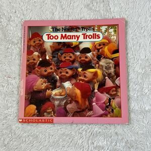 Vintage 90s Too Many Trolls, the Norfin Trolls book ISBN: 0590469592
